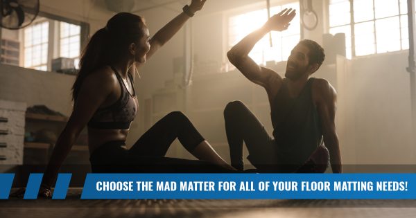 Choose The Mad Matter for All of Your Floor Matting Needs ...